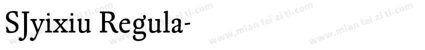 SJyixiu Regula字体转换